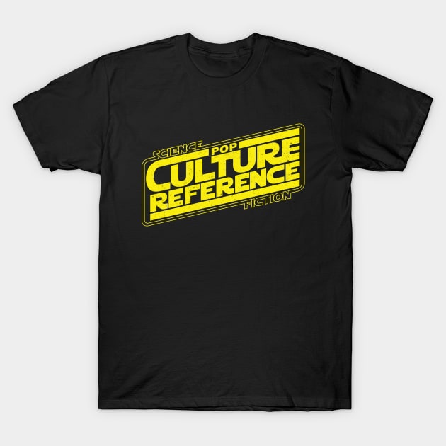 Pop Culture Reference (SciFi Wars) T-Shirt by kgullholmen